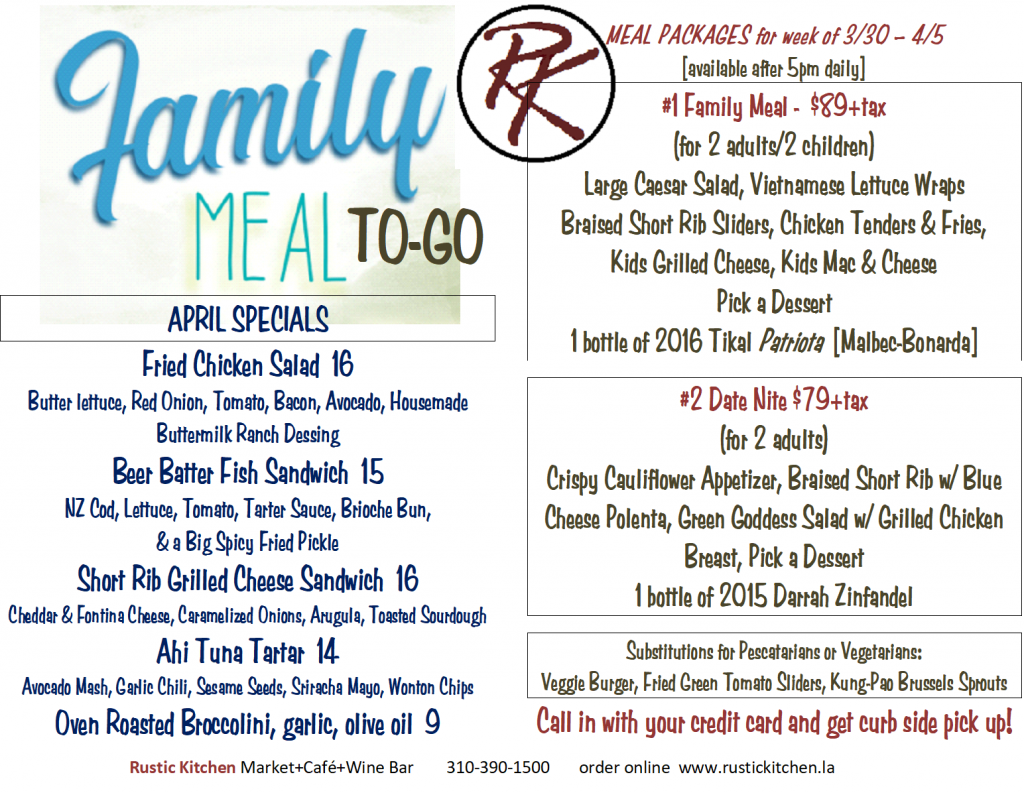 Family Meals togo Apr20201 Rustic Kitchen LA